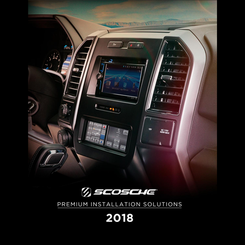 2018 Scosche Premium Installation Solutions